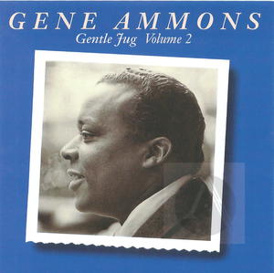 Gene Ammons: Gentle Jug, Vol. 2