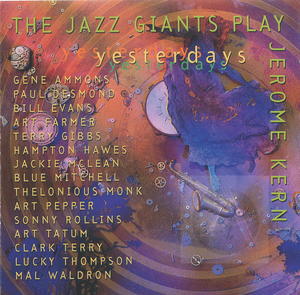 The Jazz Giants Play Jerome Kern: Yesterdays