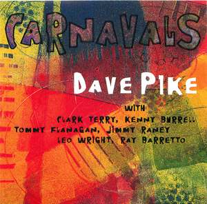 Dave Pike: Carnavals (Limbo Carnival; Bossa Nova Carnival)