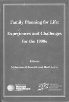 Family Planning for Life: Experiences and Challenges for the 1990s, Papers Presented at the Conference on Management of Family Planning Programmes, Harare, Zimbabwe, 1-7 October 1989