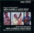 Harpes du Venezuela I: Arpa Llanera & Canto Recio