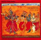 Goddess: Divine Energy, Music From India