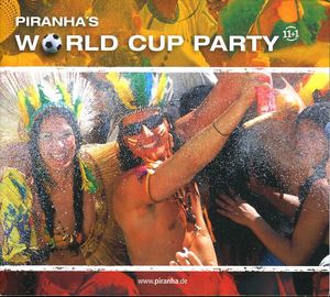 Piranha's World Cup Party
