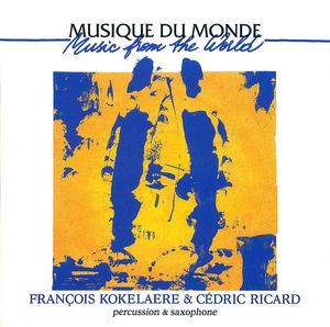 François Kokelaere & Cédric Ricard: Percussion and Saxophone