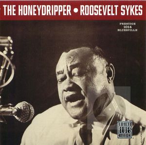 Roosevelt Sykes: Honeydripper