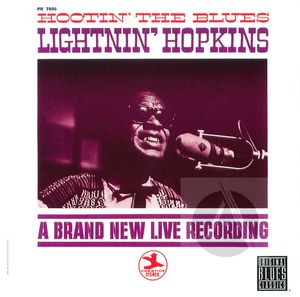 Lightnin' Hopkins: Hootin' the Blues