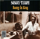 Sonny Terry: Sonny Is King