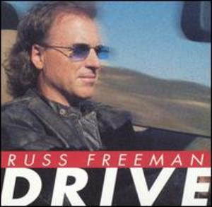 Russ Freeman: Drive