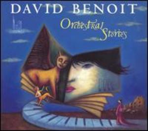 David Benoit: Orchestral Stories