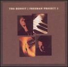 The Benoit/Freeman Project 2