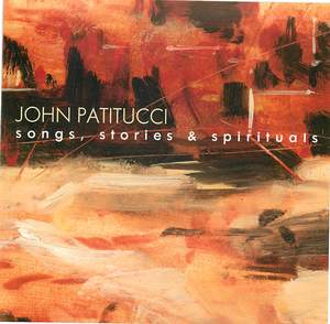 John Patitucci: Songs, Stories & Spirituals