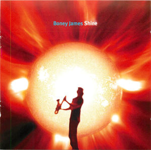 Boney James: Shine