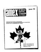 American Expatriate in Canada, Amex-Canada, Vol. 2 no. 4, Whole Number 20, June 1970