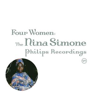 Four Women: The Complete Nina Simone On Philips