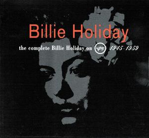 The Complete Billie Holiday On Verve 1945 - 1959 (CD 1-3)