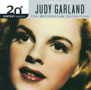 20th Century Masters: The Millennium Collection: Best Of Judy Garland