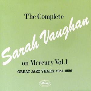 The Complete Sarah Vaughan On Mercury Vol.1