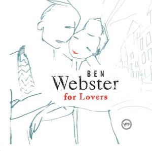 Ben Webster For Lovers