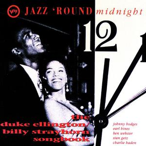 Jazz 'Round Midnight: Duke Ellington - Billy Strayhorn Songbook
