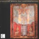 Classical Music For Contemplation