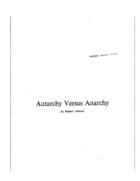 Autarchy Versus Anarchy