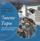 'Īmene Tapu and other Choral Music of the Cook Islands