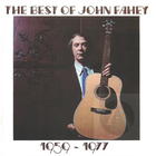 The Best of John Fahey: 1959-1977