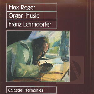 Max Reger: Organ Music