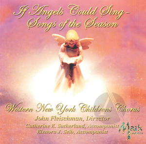 If Angels Could Sing: Songs of the Season