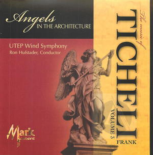 The Music of Frank Ticheli, Vol. 3