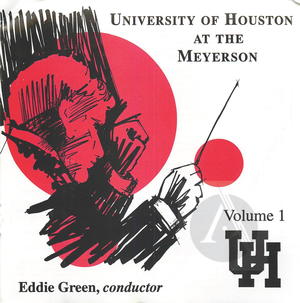 University of Houston At the Meyerson, Vol. 1