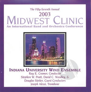 Indiana University Wind Ensemble : 2003 Midwest Clinic