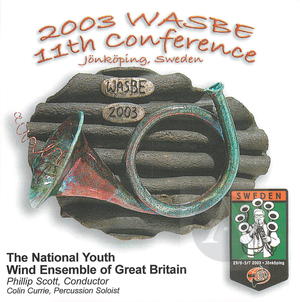 2003 WASBE: The National Youth Wind Ensemble of Great Britain