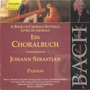 A Book of Chorale-Settings for Johann Sebastian, Vol. 2: Passion