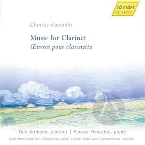 Koechlin: Music for Clarinet