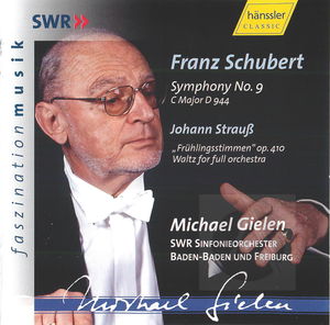 Schubert: Symphony No. 9; Strauss: Fr