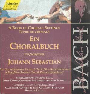 A Book Of Chorale-Settings for Johann Sebastian: Trust In God, Cross And Consolation - Justification And Penance - Dying, Death and Eternity - In The Evening (CD 2)