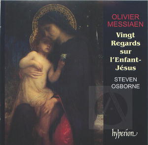Messiaen: Vingt Regards sur l'Enfant-Jésus