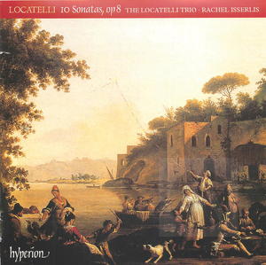 Locatelli: 10 Sonatas, Op 8 (CD 1)