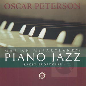 Marian McPartland's Piano Jazz Radio Broadcast: Oscar Peterson