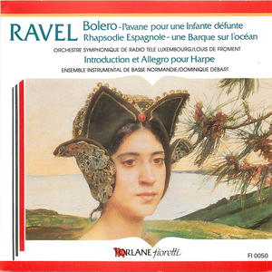 Maurice Ravel: Boléro; Une Barque sur l'océan; Introduction and Allegro; Rapsodie espagnole; Pavane pour une infante défunte