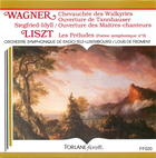 Wagner: Overtures; Liszt: Les Préludes