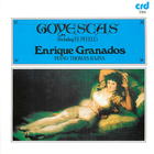 Enrique Granados: Goyescas