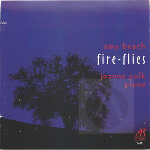 Amy Beach Vol. 3: Solo Piano Music: Fire-Flies