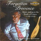 Forgotten Provence: Music-making in the South of France, 1150-1550