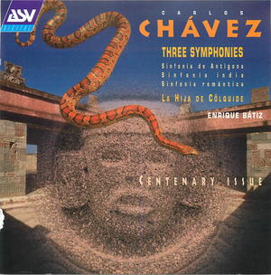 Chavez: Three Symphonies