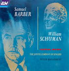 Samuel Barber, William Schuman: Choral Music