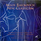 Milos Raickovich: New Classicism
