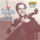 Cassado Performs Cello Masterpieces