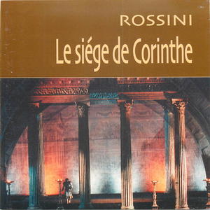 Rossini: Le siége de Corinthe